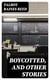 Boycotted, and Other Stories