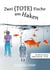 Zwei (tote) Fische am Haken - Ein Maria Lupus/ Nadja Erhardt - Krimi