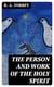 The Person and Work of The Holy Spirit