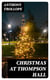 Christmas at Thompson Hall - Collected Holiday Stories
