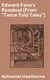 Edward Fane's Rosebud (From "Twice Told Tales")