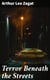 Terror Beneath the Streets