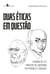 Duas Éticas em Questão - Cuidado de si e práticas de liberdade em Ferenczi e Foucault