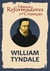 A História dos Reformadores para Crianças: William Tyndale