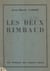 Les deux Rimbaud : l'Ardennais, l'Éthiopien - Lettres et documents inconnus