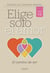 Elige solo el amor: El camino de ser - Libro VII