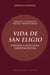 Vida de San Eligio - versión castellana tardomeviedal