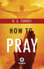 How to Pray
