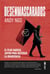 Desenmascarados. El plan radical antifa para destruir la democracia