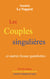 Les couples singulières et autres beaux gambettes - Petit dictionnaire des mots qui changent de sens quand ils changent de genre
