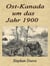 Ost-Kanada um das Jahr 1900