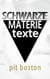 Schwarze Materie - Texte