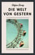 Stefan Zweig: Die Welt von gestern