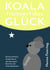 Koala trainiert das Glück - Eine kurze Poetry Graphic Novel über das eigene Bewirken und Verbundenheiten.
