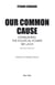Our Common Cause - Establishing the Political Power we Lack