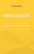 Singularity - Gravitation, Flackernde Sterne und die Folgen