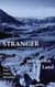 Stranger in his own Land - Bygone times revisited