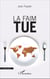 La faim tue - (Nouvelle édition)