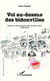 Vol au-dessus des bidonvilles - Parcours d'une femme des Aurès à Paris (1957-2010)