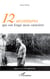 12 aventures qui ont forgé mon caractère