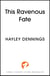 This Ravenous Fate - a decadent romantic fantasy set in Jazz Age Harlem!