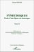 Synecdoques - Etude d'une figure de rhétorique - Tome 2