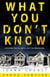 What You Don't Know: Ebook Sampler