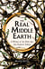 The Real Middle-Earth