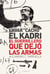 Envar "Cacho" El Kadri - El guerrillero que dejó las armas