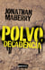 Polvo y decadencia