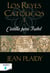 Castilla para Isabel (Los Reyes Católicos 1) - Los Reyes Católicos I