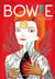 Bowie. Una biografía - Una biografía