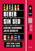 Beber sin sed - Guía para elegir bien lo que bebes