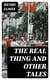 The Real Thing and Other Tales