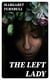 The Left Lady
