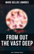 From Out the Vast Deep: Occult & Supernatural Thriller - Supernatural Thriller
