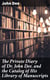 The Private Diary of Dr. John Dee, and the Catalog of His Library of Manuscripts