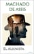 EL ALIENISTA - Machado de Assis