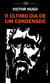 O último dia de um condenado