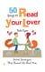 50 Ways to Read Your Lover - Secret Strategies That Reveal the Real Him
