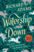 Watership Down - A Novel