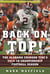 Back on Top! - The Alabama Crimson Tide's 2015-16 Championship Football Season