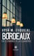 Bordeaux - De l’ombre à la lumière