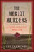 The Merlot Murders - A Wine Country Mystery