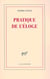 Pratique de l'éloge
