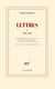 Lettres Tome 1 - 1929-1940