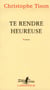 Te rendre heureuse