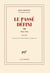 Le passe défini Tome 8 - journal