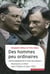 Des hommes peu ordinaires - Dietrich bonhoeffer et Hans Von Dohnanyi, résistants à Hitler dans l'Eglise et dans l'Etat