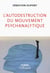 L'autodestruction du mouvement psychanalytique